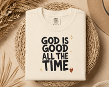 Load image into Gallery viewer, God Is Good All The Time T-shirt | Prayer Shirt | Bible Quote Shirt | Baptism Shirt | God is Good Shirt | Jesus is Lord Shirt
