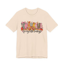 Load image into Gallery viewer, Thankful for My Little Turkeys Teacher Shirt | Thanksgiving Teacher Tee | Fall Teacher Shirt | Cute Teacher T-Shirt | Turkey Teacher Gift