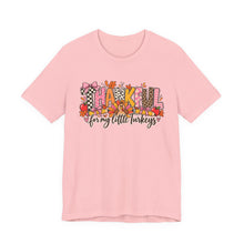 Load image into Gallery viewer, Thankful for My Little Turkeys Teacher Shirt | Thanksgiving Teacher Tee | Fall Teacher Shirt | Cute Teacher T-Shirt | Turkey Teacher Gift
