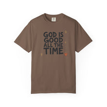 Load image into Gallery viewer, God Is Good All The Time T-shirt | Prayer Shirt | Bible Quote Shirt | Baptism Shirt | God is Good Shirt | Jesus is Lord Shirt
