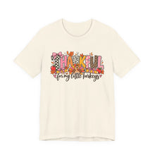Load image into Gallery viewer, Thankful for My Little Turkeys Teacher Shirt | Thanksgiving Teacher Tee | Fall Teacher Shirt | Cute Teacher T-Shirt | Turkey Teacher Gift
